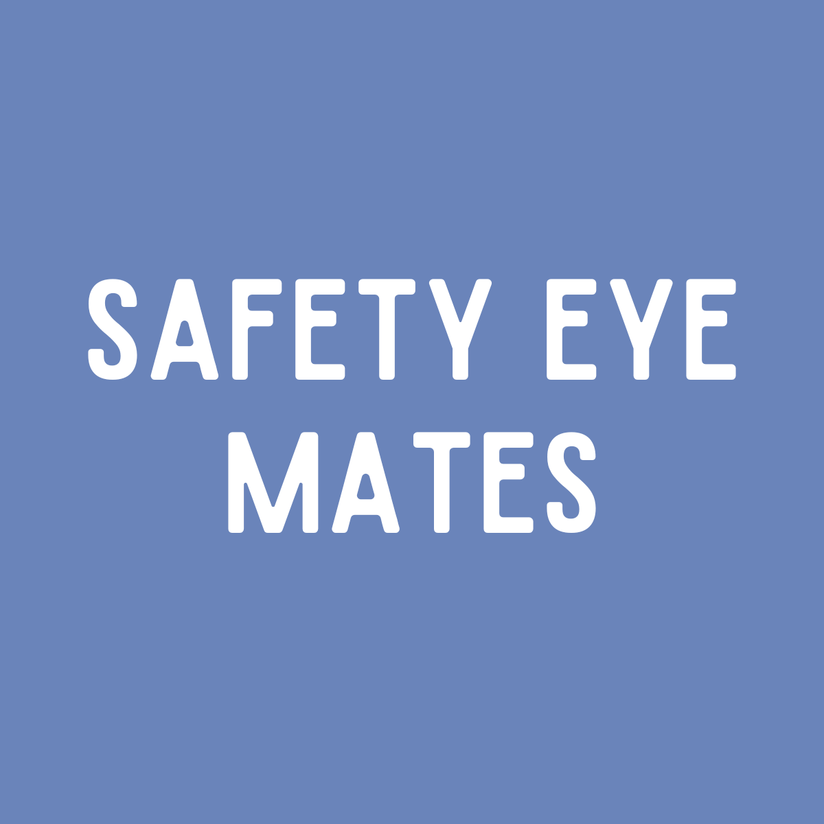 Safety Eye Mates