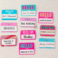 Hello My Name Is Vinyl Sticker