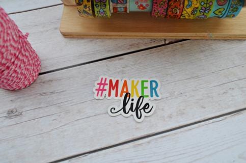 Hashtag Maker Life Vinyl Sticker
